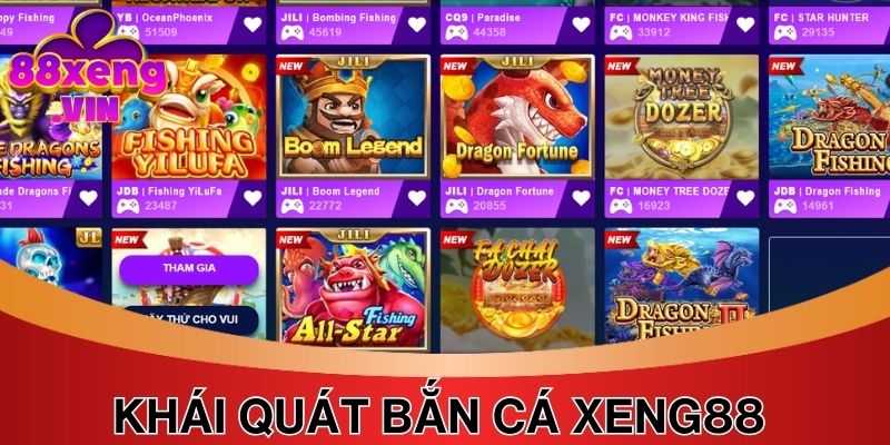 Thông tin khái quát về chuyên mục bắn cá Xeng88 đến hội viên